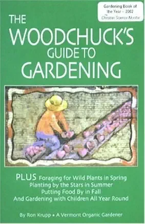 The Woodchuck's Guide to Gardening book cover