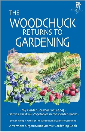 The Woodchuck Returns to Gardening book cover